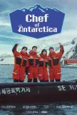 Chef Of Antarctica (2025)